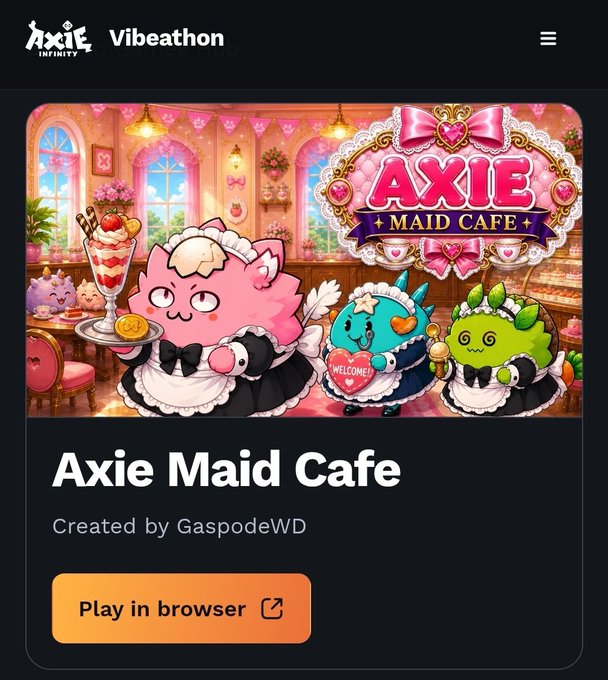 A webpage screenshot for 'Axie Infinity' displaying the 'Axie Maid Cafe' game, created by 'GaspodeWD', featuring cute monster characters in maid outfits.