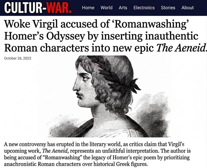 A satirical news article titled 'Woke Virgil accused of Romanwashing Homer's Odyssey' on CULTUR-WAR, featuring a classical bust illustration dated October 26, 2023.