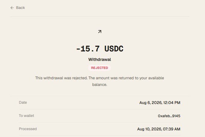 A withdrawal confirmation screen showing a transaction of "-15.7 USDC" marked as REJECTED, dated August 6, 2026, with the funds returned to available balance.