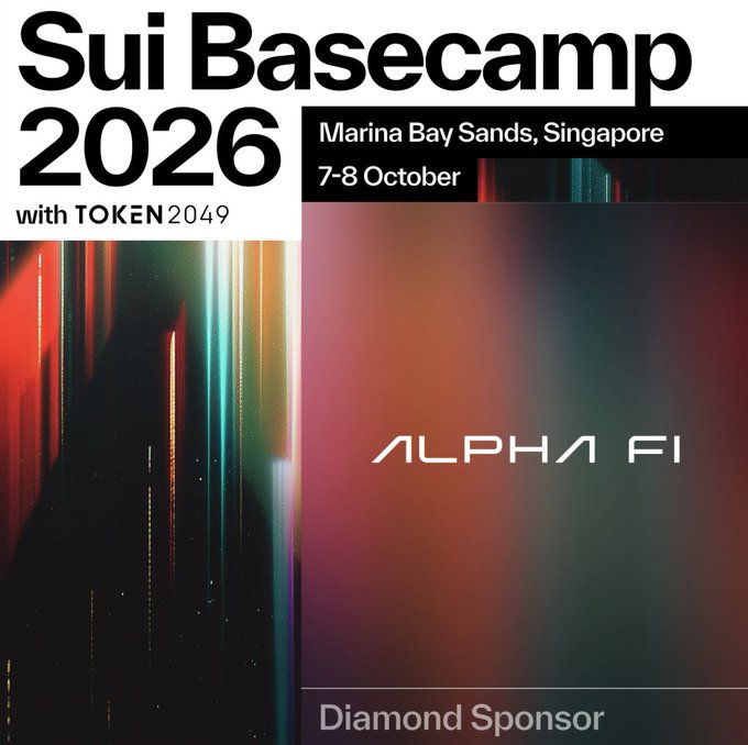 A promotional graphic for 'Sui Basecamp 2026 with TOKEN2049' at Marina Bay Sands, Singapore on 7-8 October, featuring a 'Diamond Sponsor' logo for 'ALPHA FI'.