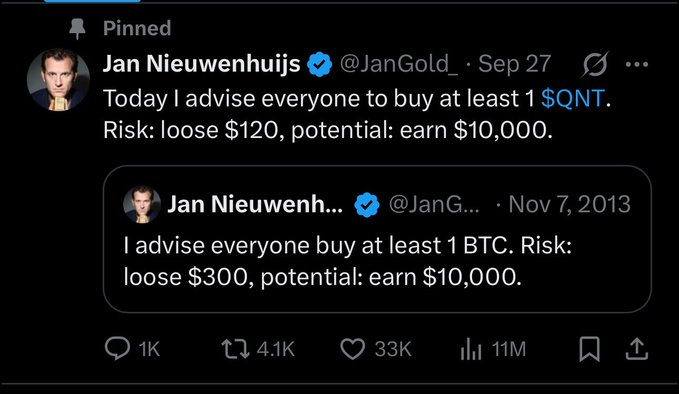 A pinned tweet by Jan Nieuwenhuijs (@JanGold_) from Sep 27 advising to buy at least 1 $QNT, comparing it to his Nov 7, 2013 tweet advising to buy 1 BTC.