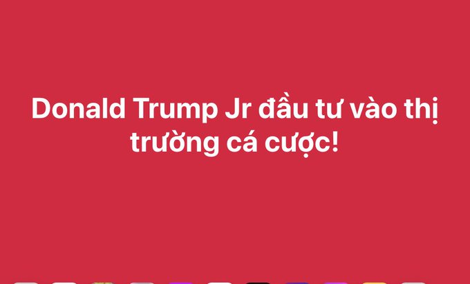 Red graphic with white text reading 'Donald Trump Jr đầu tư vào thị trường cá cược!' (Donald Trump Jr invests in the betting market!).