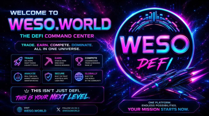 A vibrant cosmic-themed advertisement for 'WESO.WORLD - THE DEFI COMMAND CENTER' featuring the WESO DeFi logo with a futuristic spaceship and icons highlighting features like Trade, Earn, Compete, Analyze, Secure, and Global community aspects.