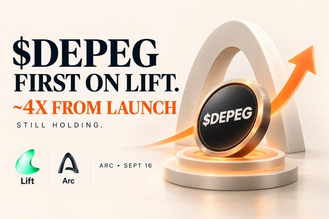 A promotional graphic featuring the text "$DEPEG FIRST ON LIFT. ~4X FROM LAUNCH STILL HOLDING." alongside logos for Lift and Arc, with "ARC • SEPT 16" noted.