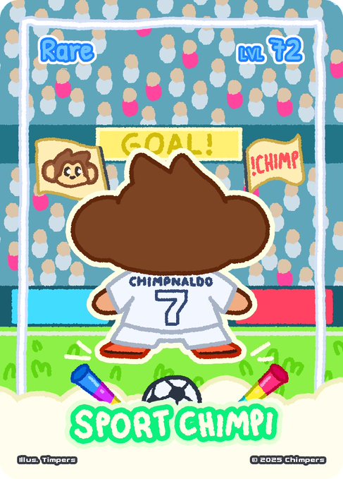 A colorful illustration of a cartoon chimpanzee character named 'CHIMPNALDO' wearing jersey number 7, standing in front of a 'GOAL!' banner between 'Rare' and 'LVL 72' indicators, with 'SPORT CHIMPI' text at the bottom and a 2025 Chimpers copyright.