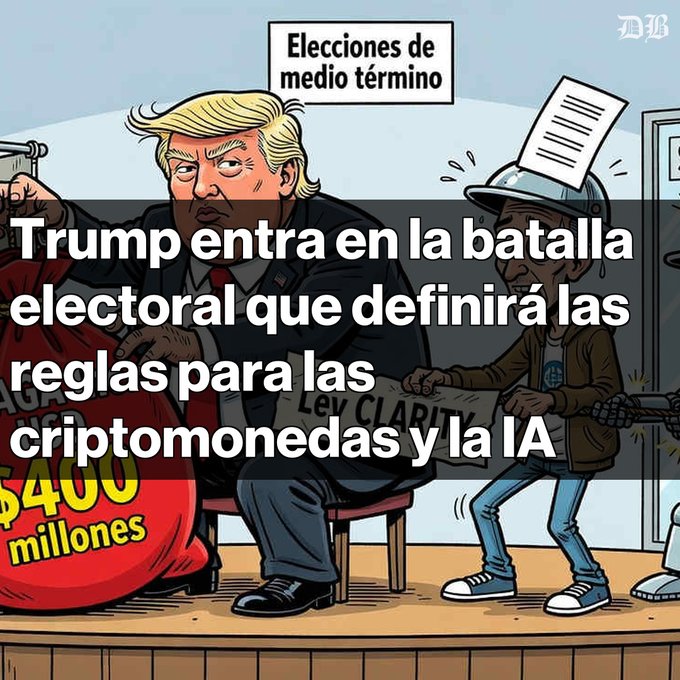 A Spanish-language political cartoon captioned 'Trump entra en la batalla electoral que definirá las reglas para las criptomonedas y la IA,' depicting Trump with a money bag and a miner referencing midterm elections and crypto/AI regulation.