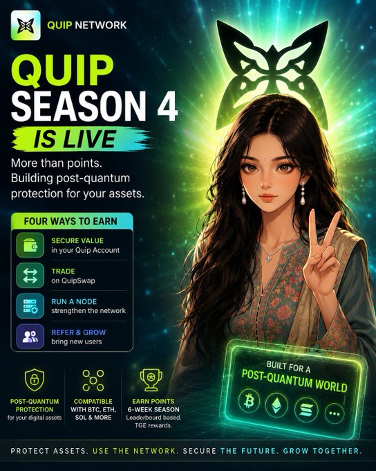 Promotional graphic for 'QUIP SEASON 4 IS LIVE' by Quip Network, featuring an anime character and listing four ways to earn: SECURE VALUE, TRADE, RUN A NODE, and REFER & GROW.