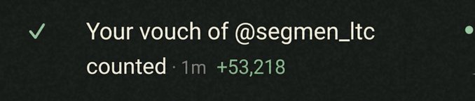 The image shows a notification confirming "Your vouch of @segmen_ltc counted," indicating a gain of +53,218 points from a trade made 1 minute prior. It visually supports the post's claim that the user's vouch is now worth 53k base scores, having just completed a successful vouch trade.