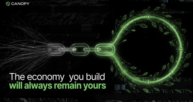 A promotional graphic for Canopy with the slogan "The economy you build will always remain yours," featuring a glowing green chain-link design with a laurel wreath against a dark background.