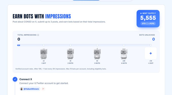 The image shows a page from conso.xyz/bots titled "EARN BOTS WITH IMPRESSIONS," detailing a program where users can earn bots by posting about CONSO on X, with rewards scaling from 1 bot at 1k impressions up to 4 bots at 10k impressions, while displaying a mint supply of 5,555 GTD (+2 FCFS). This directly relates to the post's instructions for earning whitelist spots on Conso via X impressions, illustrating the rewards tier system users need to follow.