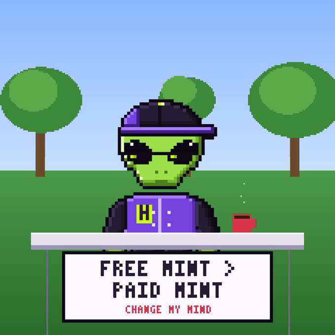 Pixel art image showing a green alien character wearing a purple cap, sunglasses, and a 'W' jacket sitting behind a white table with a red coffee cup. The sign on the table reads 'FREE MINT > PAID MINT' with 'CHANGE MY MIND' written in red below.
