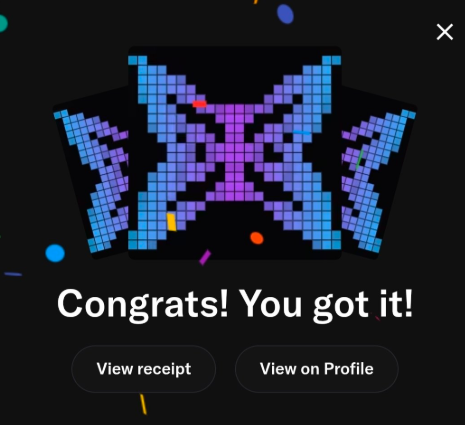 A digital celebration screen featuring a pixelated blue and purple creature design with confetti, displaying the text 'Congrats! You got it!' above 'View receipt' and 'View on Profile' buttons.