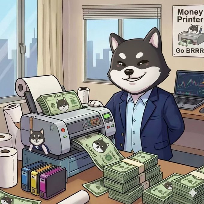 A Shiba Inu dog wearing a business suit operates a money printer printing bills labeled "MANYU," surrounded by stacks of cash in an office, with a poster reading "Money Printer Go BRRR." The image humorously illustrates the post's excitement about $MANYU, depicting the "money printer" meme to suggest easy profits as the "ManyuArmy" flips their bags.
