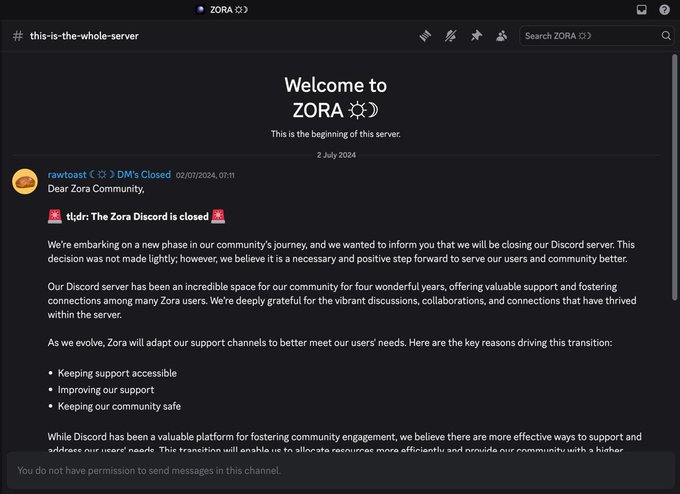 A Discord message from "rawtoast" in the "DM's Closed" channel of the Zora server announces "tl;dr: The Zora Discord is closed," explaining the decision after four years of community support. The image relates to the post by showing the Zora community platform amid criticism of Zora's bridge withdrawal process and Superbridge no longer supporting Zora.