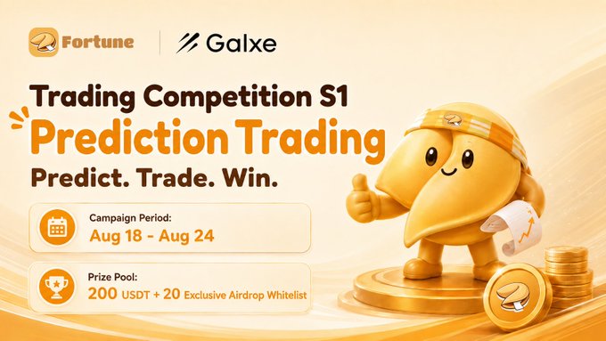 A vibrant promotional banner for Fortune x Galxe's "Trading Competition S1: Prediction Trading" featuring a cheerful golden octopus mascot holding a thumbs-up next to stacks of coins. Key details highlighted include the campaign period (Aug 18 - Aug 24) and a prize pool of 200 USDT plus 20 airdrop whitelists, rallying traders with the tagline "Predict. Trade. Win."
