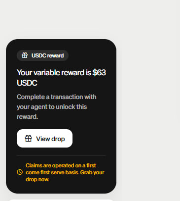 A mobile app screen displaying 'USDC reward' with the message 'Your variable reward is $63 USDC' and a 'View drop' button.