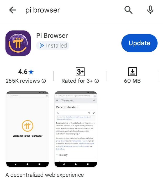The image shows the Pi Browser listing in an app store with an "Update" button available, a 4.6-star rating from 255K reviews, 60 MB file size, and is rated for ages 3+. The "Installed" status and prominent Update button directly support the post's call to action encouraging Pi Network users to update their browser for the latest improvements.