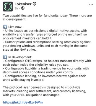 A LinkedIn post from 'Tokeniser' announcing two live capabilities for fund units and detailing three more in development, including OTC swaps, liquidity, and lending.