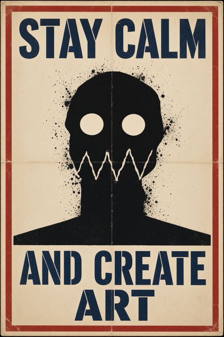 A vintage-style poster with a beige background and a red border, displaying a black silhouette of a stylized figure with hollow eyes and jagged teeth, accompanied by the text 'STAY CALM AND CREATE ART' in bold dark blue letters.