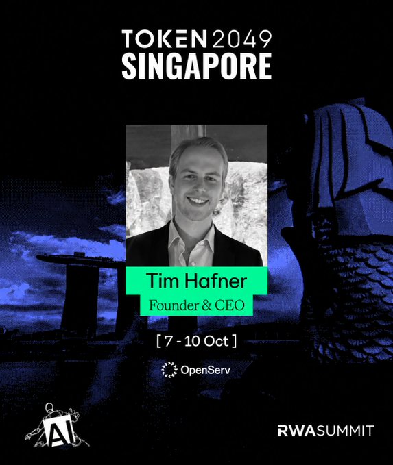 A promotional graphic for TOKEN2049 Singapore (Oct 7-10) features a black-and-white portrait of OpenServ Founder & CEO Tim Hafner, alongside logos for OpenServ and RWA Summit, tied to the announcement of his upcoming appearance at the conference.
