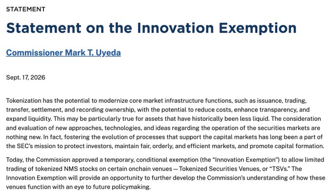 The image shows a SEC statement titled "Statement on the Innovation Exemption" by Commissioner Mark T. Uyeda, dated Sept. 17, 2026, discussing the temporary Innovation Exemption allowing limited trading of tokenized NMS stocks on Tokenized Securities Venues (TSVs). This regulatory approval for tokenized securities trading aligns with the post's bullish sentiment on crypto, signaling growing institutional and governmental support for blockchain-based financial infrastructure.