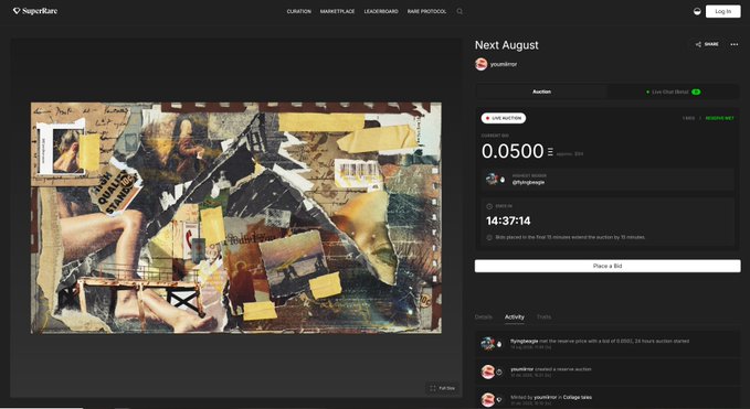A SuperRare NFT marketplace auction page showing a collage-style artwork titled 'Next August' by visualstorr with a current bid of 0.0500 ETH and 14:37:14 remaining.