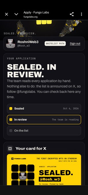 A mobile screenshot of a Fungo Labs application status page showing 'SEALED. IN REVIEW.' for user RoshniWeb3 (@rosh_w3), dated Oct 6, 2026.