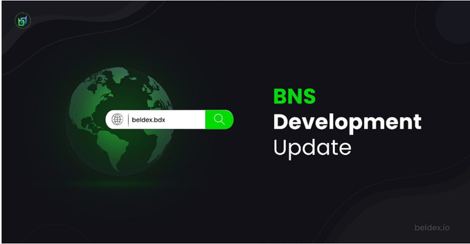 A dark-themed promotional graphic titled 'BNS Development Update' with a green earth graphic and a search bar displaying 'beldex.bdx'.