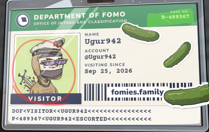 A digital ID card from the 'DEPARTMENT OF FOMO' (Office of Intake and Classification) with case no. P-489367 for visitor 'Ugur942', showing a Bored Ape character wearing a sailor cap and 3D glasses, decorated with pickle stickers.