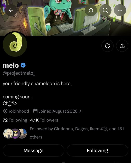A Twitter/X profile for 'melo' (@projectmelo_) with a chameleon avatar, bio reading 'your friendly chameleon is here, coming soon.', located in 'robinhood', joined August 2026, with 4.1K followers.