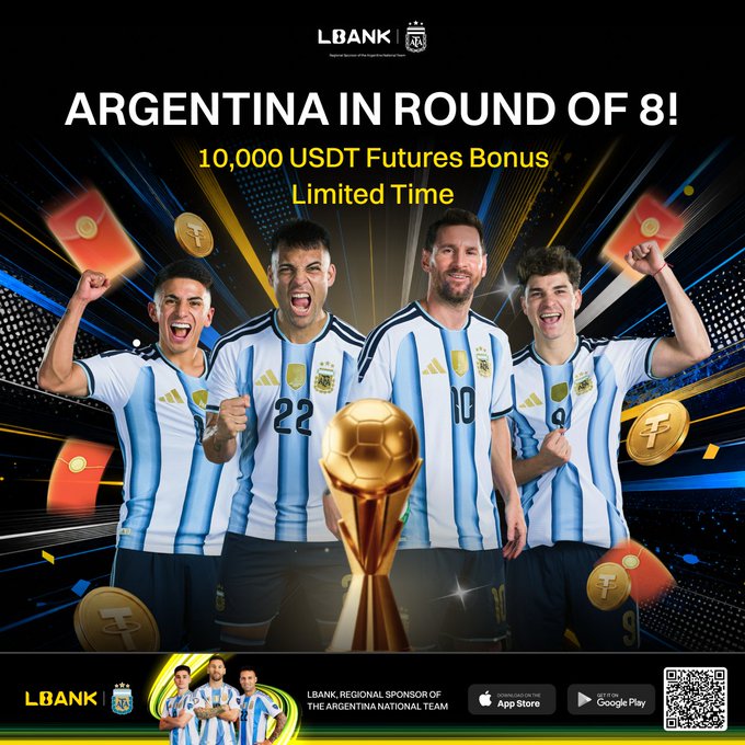 A promotional graphic from LBank celebrating Argentina's advancement to the World Cup Round of 8, featuring Lionel Messi and teammates in their national team jerseys alongside a golden World Cup trophy, with the headline "ARGENTINA IN ROUND OF 8!" and an offer of a "10,000 USDT Futures Bonus Limited Time," branded as a Regional Sponsor of the Argentina National Team.