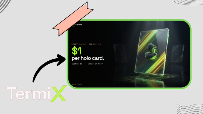 An advertisement for TermiX showing a $1 holo card service with a transparent card design featuring colorful light streaks.