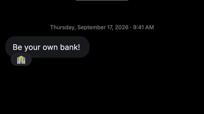 A dark-themed lock screen displaying the date 'Thursday, September 17, 2026 · 9:41 AM' and a notification reading 'Be your own bank!' with a bank icon.