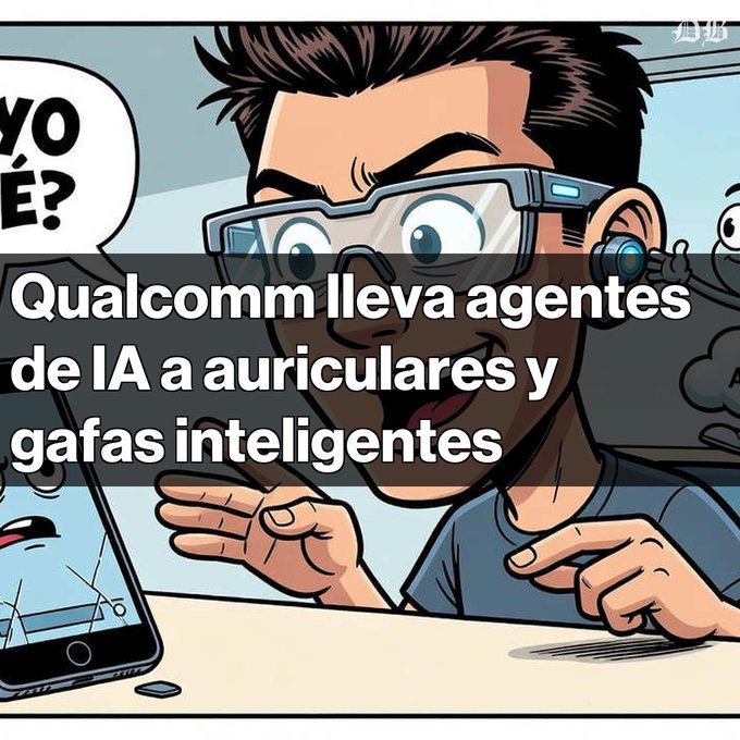 A comic-style illustration of a man wearing smart glasses with the Spanish text overlay 'Qualcomm lleva agentes de IA a auriculares y gafas inteligentes' (Qualcomm brings AI agents to headphones and smart glasses).