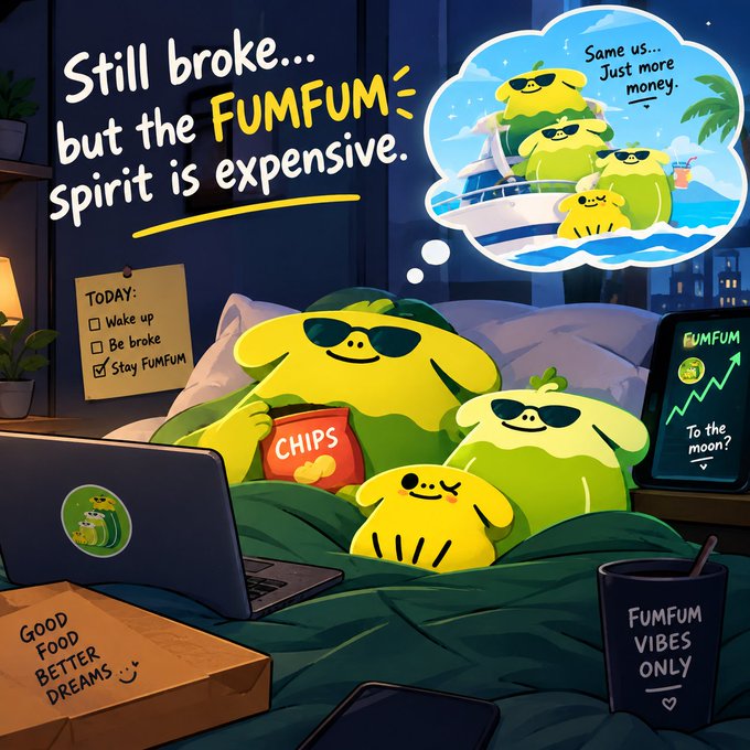 A colorful cartoon illustration of 'FUMFUM' characters relaxing with chips and a laptop, featuring text 'Still broke... but the FUMFUM spirit is expensive' along with thought bubbles and items labeled 'FUMFUM VIBES ONLY' and 'GOOD FOOD BETTER DREAMS'.