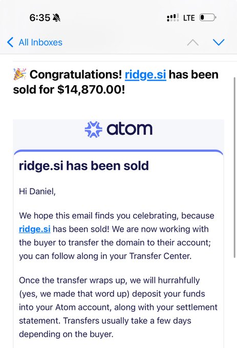 A mobile screenshot of an email from Atom congratulating 'Hi Daniel' on the sale of the domain ridge.si for $14,870.00, with funds pending transfer.