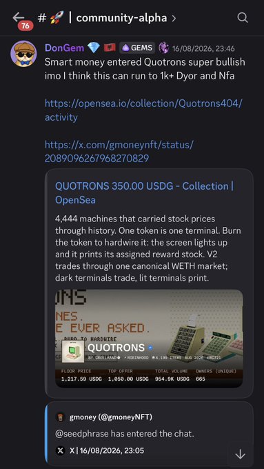 A Discord message from DonGem in #community-alpha discussing 'Smart money entered Quotrons super bullish', with an OpenSea embed showing QUOTRONS collection stats (floor price 1,217.50 USDC).