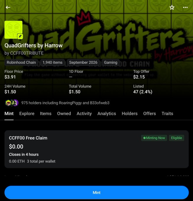 Screenshot of the OpenSea mint page for the "QuadGrifters by Harrow" NFT collection on Robinhood Chain, showing a free CCFF00 mint available for $0.00 (3 per wallet, closing in 4 hours), with the collection having a 1.50 ETH 24H volume, 975 holders, and a floor price of $3.91.