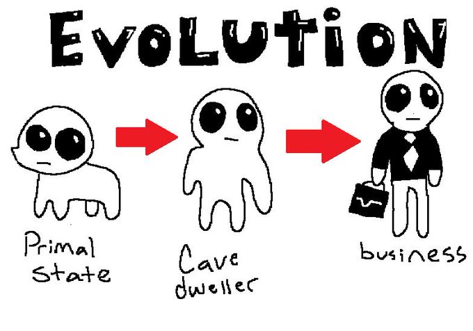 A humorous hand-drawn 'Evolution' meme showing a stick figure progressing from 'Primal State' to 'Cave dweller' and finally 'business' (a man in a suit with a briefcase).