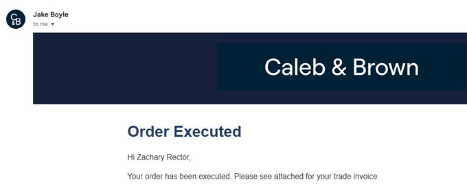 An email from Jake Boyle (Caleb & Brown) to Zachary Rector confirming that an order has been executed, with a trade invoice attached—corresponding to the $HYPE buy order being filled at $56.