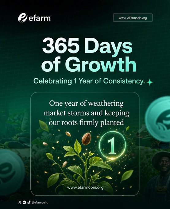 A dark green efarm promotional poster celebrating “365 Days of Growth” and “1 Year of Consistency,” with the website “www.efarmcoin.org,” a glowing “1,” sprouting plants, coffee beans, and large coin graphics.
