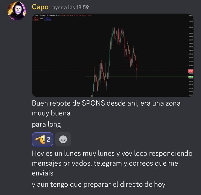 A Discord screenshot from user "Capo" posted at 18:59 the previous day shows a $PONS/USDT candlestick chart on KuCoin with a 0.7173 price level marked, accompanied by the message in Spanish noting a good bounce from a strong long zone, while mentioning being busy replying to private messages and preparing for a live stream.