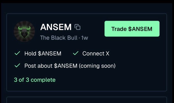 The image shows a Bullpen.fi dashboard for the $ANSEM token, featuring a black bull mascot with the subtitle "The Black Bull · 1w," listing three completed tasks: "Hold $ANSEM," "Connect X," and "Post about $ANSEM (coming soon)," marked as "3 of 3 complete."

It illustrates the final stage of the post's instructions, showing that users have successfully qualified for the $ANSEM airdrop by holding the token, connecting X, and posting about it.