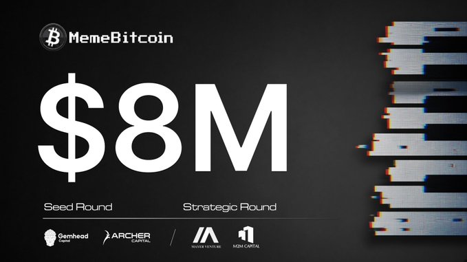 A promotional graphic for MemeBitCoin announcing an $8M funding round, featuring Seed Round and Strategic Round investors including Gemhead Capital, Archer Capital, Master Ventures, and K24 Capital.