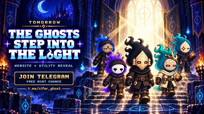 A fantasy-themed promotional graphic titled 'The Ghosts Step Into The Light' featuring hooded animated ghost characters, announcing a website and utility reveal tomorrow with a 'Join Telegram' link at t.me/cifer_ghost.
