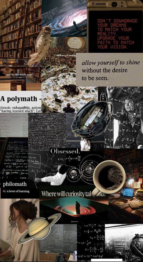 A dark academia-style mood board collage featuring owls, library shelves, galaxies, mathematical equations on chalkboards, and motivational text including 'A polymath', 'Obsessed.', 'philomath', and 'allow yourself to shine without the desire to be seen.'