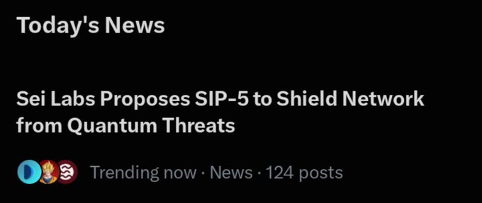 A news alert reads 'Today's News: Sei Labs Proposes SIP-5 to Shield Network from Quantum Threats,' marked as Trending now in News with 124 posts.