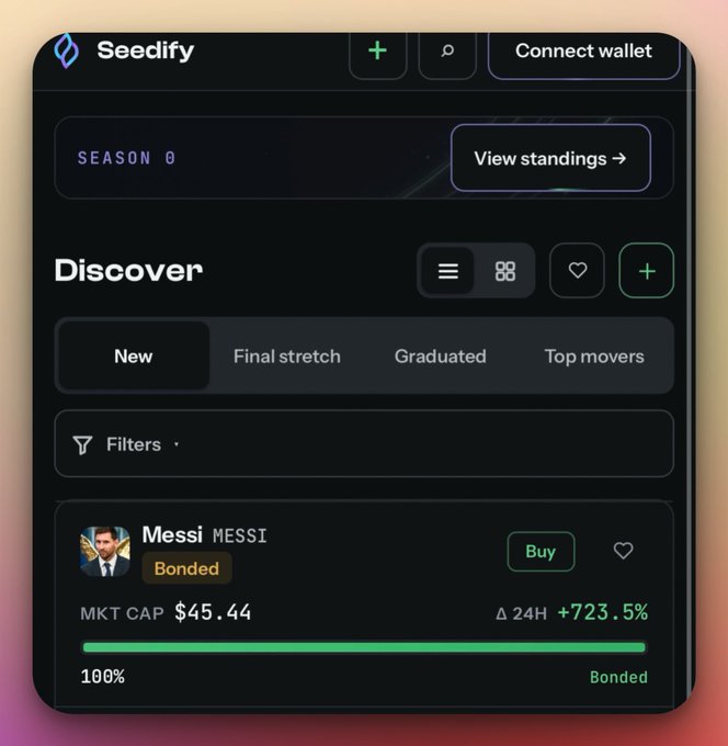 The Seedify platform interface displaying a 'Discover' tab with a token called 'Messi' (ticker: MESSI) that has 'Bonded' with a market cap of $45.44 and a +723.5% gain in 24 hours.