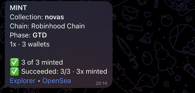 A digital wallet notification showing a successful mint transaction: 'MINT, Collection: novas, Chain: Robinhood Chain, Phase: GTD, 1x · 3 wallets, 3 of 3 minted, Succeeded: 3/3 · 3x minted, Explorer · OpenSea' at 20:14.