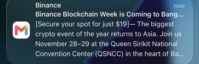 A notification from the Gmail app advertising 'Binance Blockchain Week is Coming to Bangkok,' scheduled for November 28-29 at the Queen Sirikit National Convention Center (QSNCC) for $19.